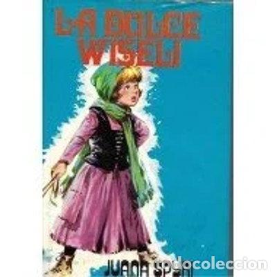 Livros em segunda m&atilde;o: La dulce Wiseli- 9788436508970