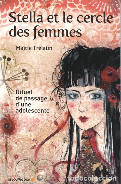 Libros: Stella et le cercle des femmes- 9782840584179
