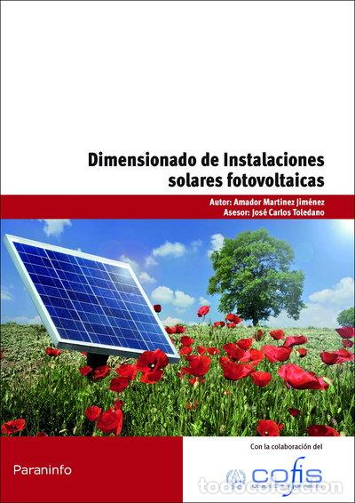 Libros: Dimensionado de instalaciones solares fotovoltaicas- 9788428332989