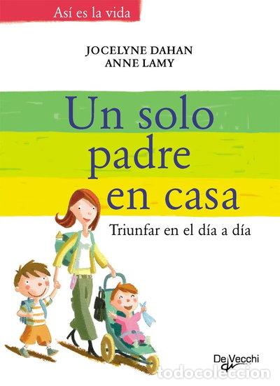Libri di seconda mano: Un solo padre en casa- 9788431532987