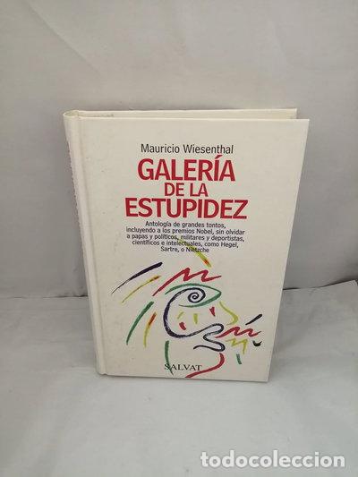 Libri di seconda mano: Galer&iacute;a de la estupidez- 9788434568631