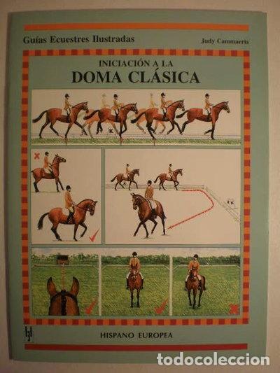 Libri di seconda mano: Iniciaci&oacute;n a la doma cl&aacute;sica- 9788425510700