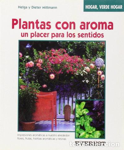 Libros: Plantas con aroma, un placer para los sentidos- 9788424127589