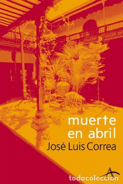B&uuml;cher: Muerte en abril- 9788484282136