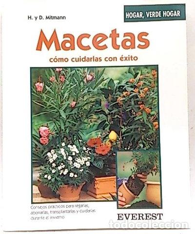 B&uuml;cher: Macetas. C&oacute;mo cuidarlas con &eacute;xito- 9788424124779