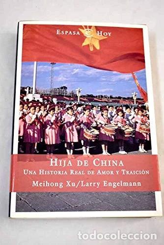 B&uuml;cher: Hija de China- 9788467000122