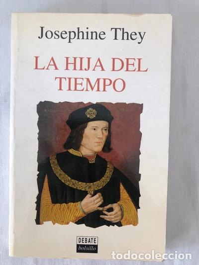 Libros: La hija del tiempo- 9788474448009