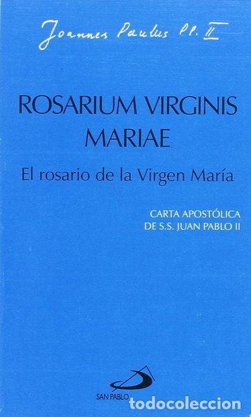 Livros em segunda m&atilde;o: Rosarium Virginis Mariae- 9788428524841