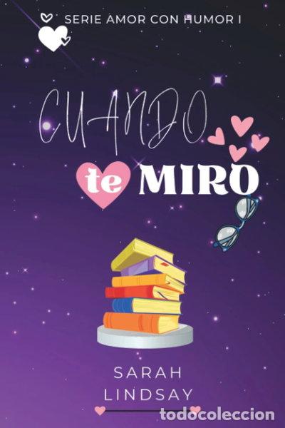 Libros: Cuando te miro- 9798840541715