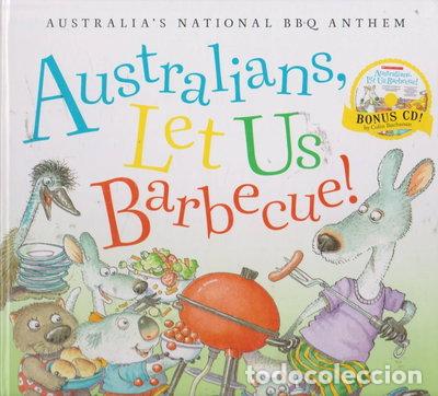 Libros: Australians, Let Us Barbecue!- 9781743811887