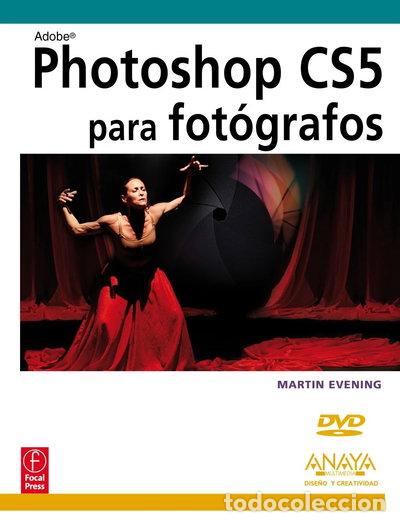Libros: Photoshop CS5 para fot&oacute;grafos- 9788441528444