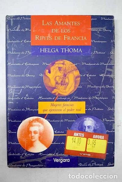 Libros: Las Amantes de Los Reyes de Francia- 9789501518214