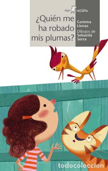 Libros: &iquest;Qui&eacute;n ha robado mis plumas?- 9788498458114
