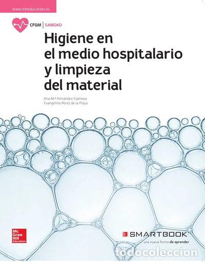 Libri di seconda mano: Higiene en el medio hospitalario y limpieza del material- 9788448612160