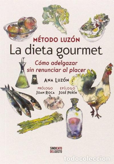 Libros: La dieta gourmet- 9788461656370