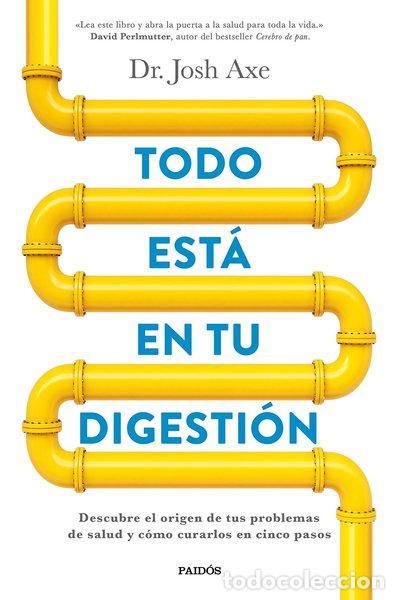 B&uuml;cher: Todo est&aacute; en tu digesti&oacute;n- 9788449332890