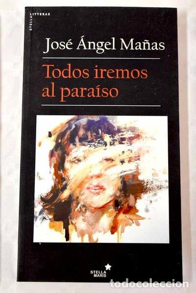 B&uuml;cher: Todos iremos al para&iacute;so- 9788416541546