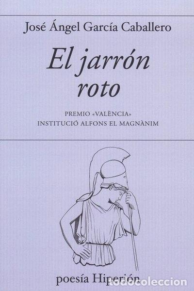 Libri di seconda mano: EL JARRON ROTO- 9788490021460