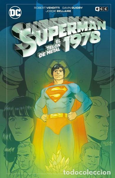 Libros: Superman 1978: El tel&oacute;n de metal- 9788410330207