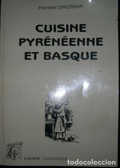 B&uuml;cher: Cuisine pyr&eacute;n&eacute;enne et basque- 9782844060488