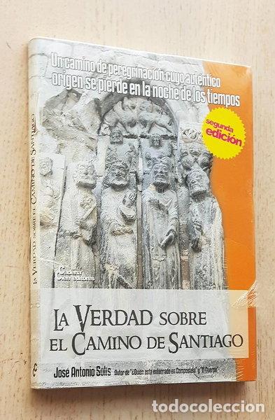 Libros: La verdad sobre el Camino de Santiago- 9788497652193