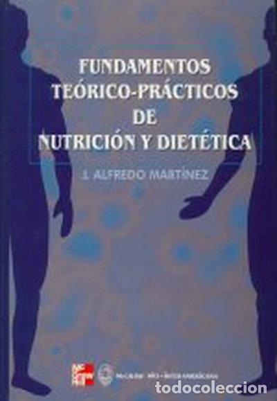 Libros: Fundamentos te&oacute;rico-pr&aacute;cticos de nutrici&oacute;n y diet&eacute;tica- 9788448602079
