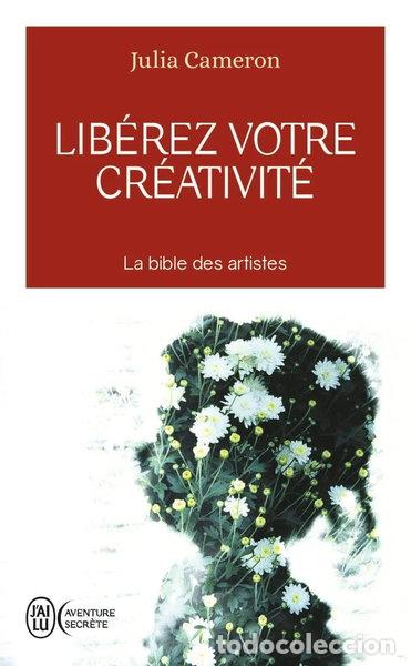 Libros: Lib&eacute;rez votre cr&eacute;ativit&eacute;- 9782290355084