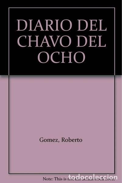 Libros: El diario del Chavo del Ocho- 9789587044980