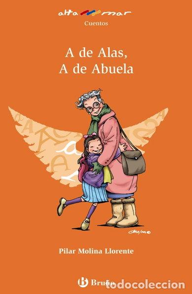 Libros: A de Alas, A de Abuela- 9788421698822
