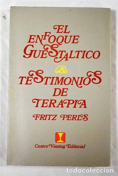 Libros: El enfoque Gestalt y testigos de terapia- 9788489333123