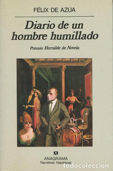 Libros: Diario de un hombre humillado- 9788433917560