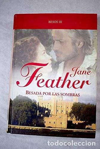 Libros: Besada por las sombras- 9788447361557
