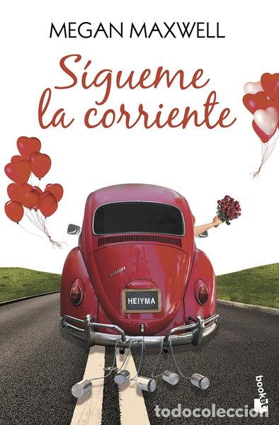 Libros: S&iacute;gueme la corriente- 9788408153795