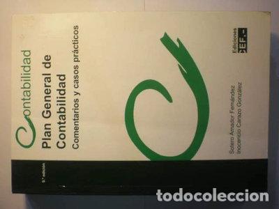 Libros: Plan General de Contabilidad. Comentarios y casos pr&aacute;cticos- 9788445414248