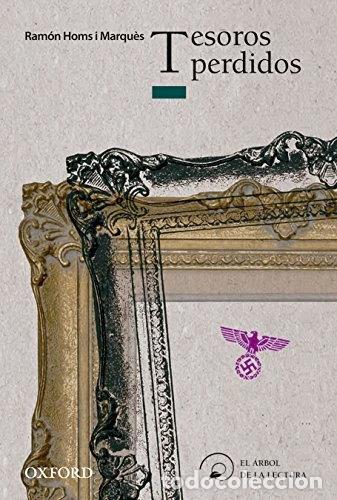 Libros: Los tesoros perdidos- 9788467373165