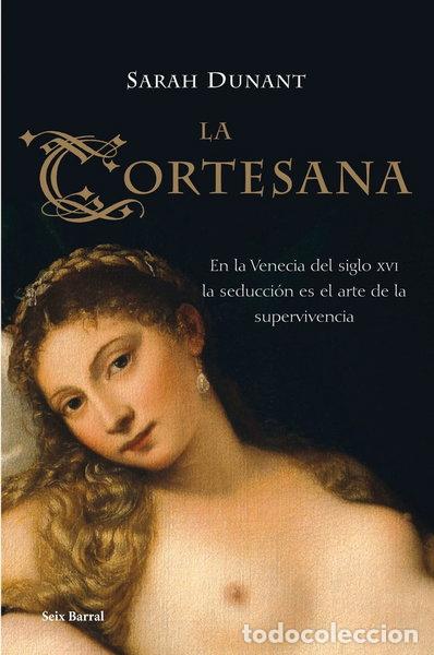 Livres: La cortesana- 9788432296925