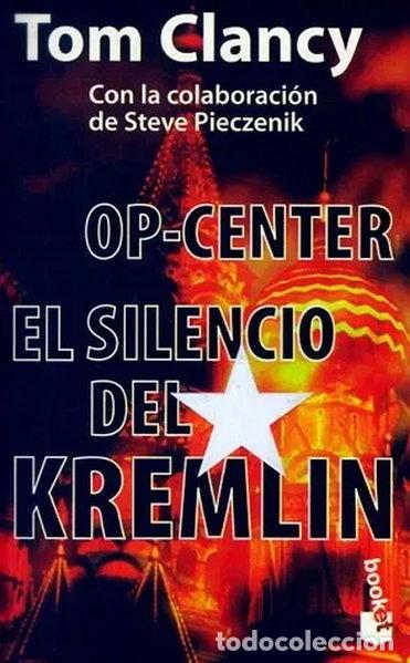 Livres: Op-Center: El Silencio del Kremlin- 9788408021179