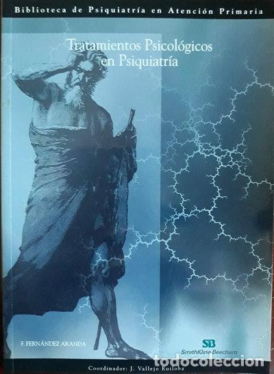 Libros: Tratamientos psicol&oacute;gicos en psiquiatr&iacute;a- 9788478851751