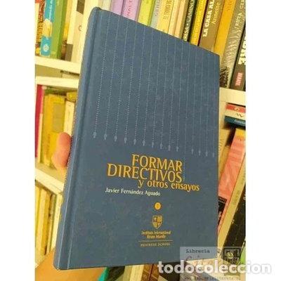 Libros: Formar directivos y otros ensayos- 9788495525000
