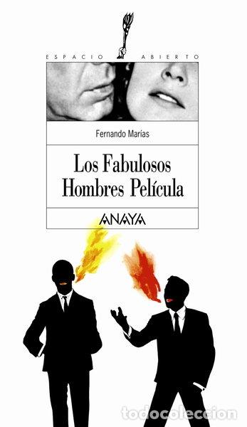 Libros: Los fabulosos hombres pel&iacute;cula- 9788466715584