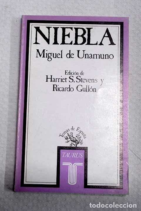 Libros: Niebla: (nivola): Unamuno, Miguel de.- Unamuno, Miguel de