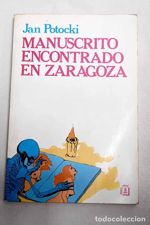 Libros: Manuscrito encontrado en Zaragoza.- Potocki, Jan