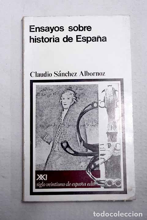 Libros: Ensayos sobre historia de Espa&ntilde;a.- S&aacute;nchez-Albornoz, Claudio