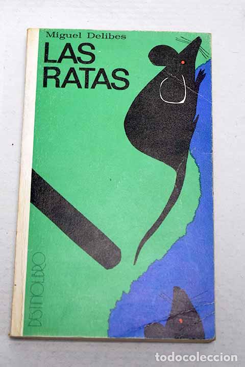 Libros: Las ratas: Delibes, Miguel.- Delibes, Miguel