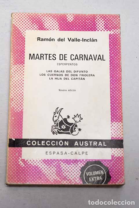 Libri di seconda mano: Martes de carnaval: (esperpentos).- Valle-Incl&aacute;n, Ram&oacute;n del