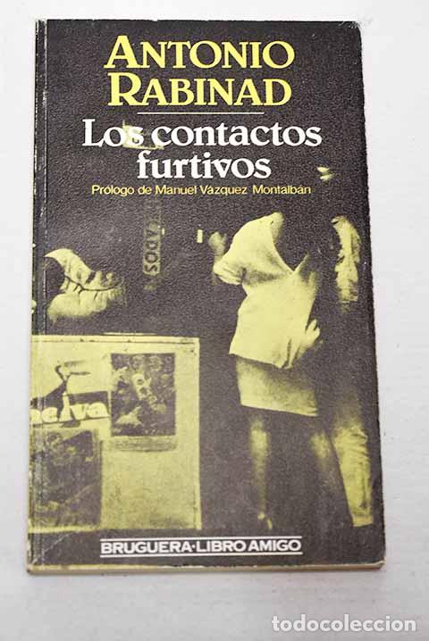 Libri di seconda mano: Los contactos furtivos.- Rabinad, Antonio