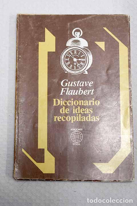 books: Diccionario de ideas recopiladas.- Flaubert, Gustave