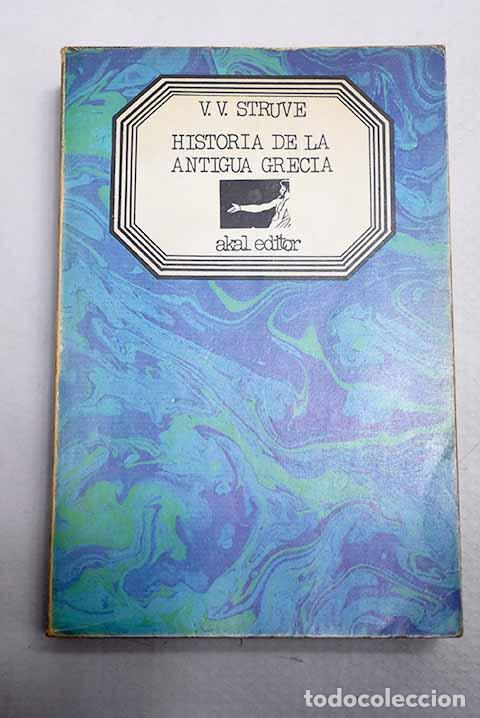 Livres: Historia de la antigua Grecia.- Struve, Vasilii Vasil evich