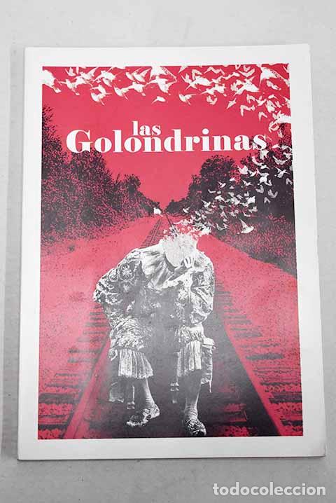 Livres: Las golondrinas: drama l&iacute;rico en tres actos