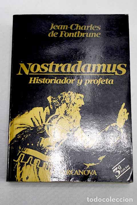 books: Nostradamus: historiador y profeta.- Fontbrune, Jean-Charles de